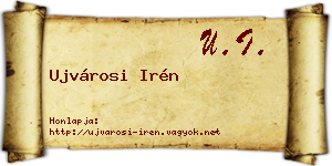 Ujvárosi Irén névjegykártya